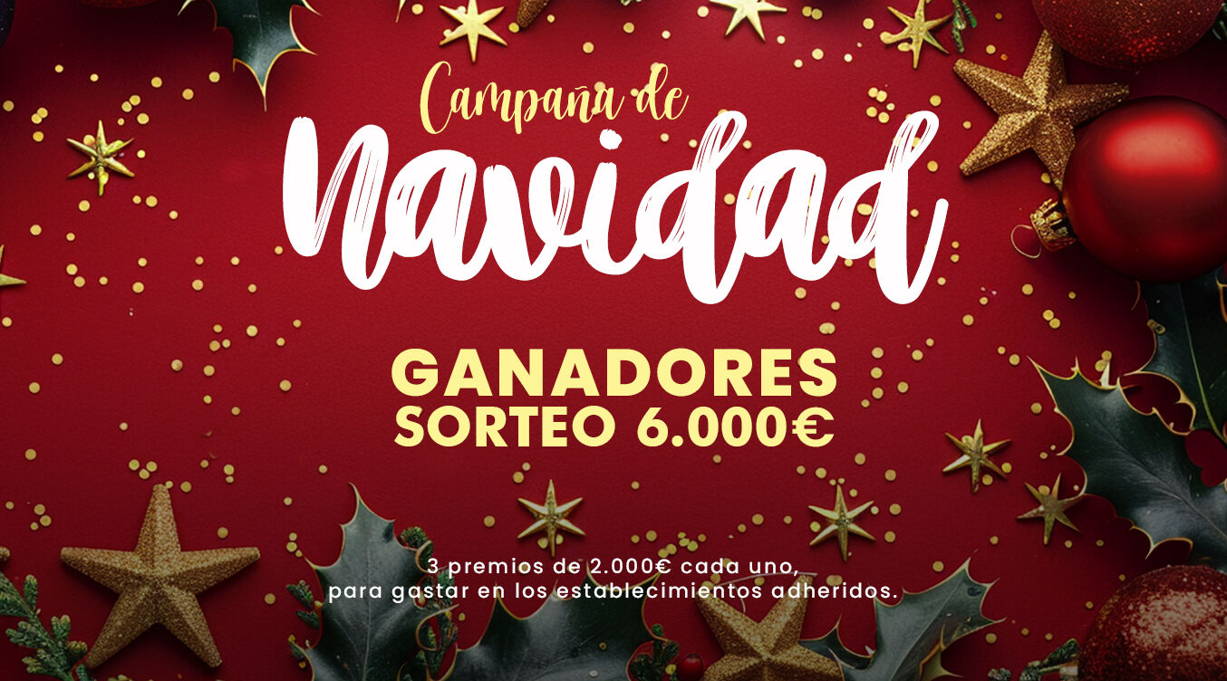 GANADORES SORTEO 6.000 EUROS NAVIDADES 2024/2025